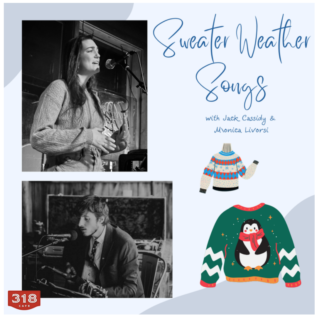 Sweater Weather Songs w/ Jack Cassidy & Monica Livorsi