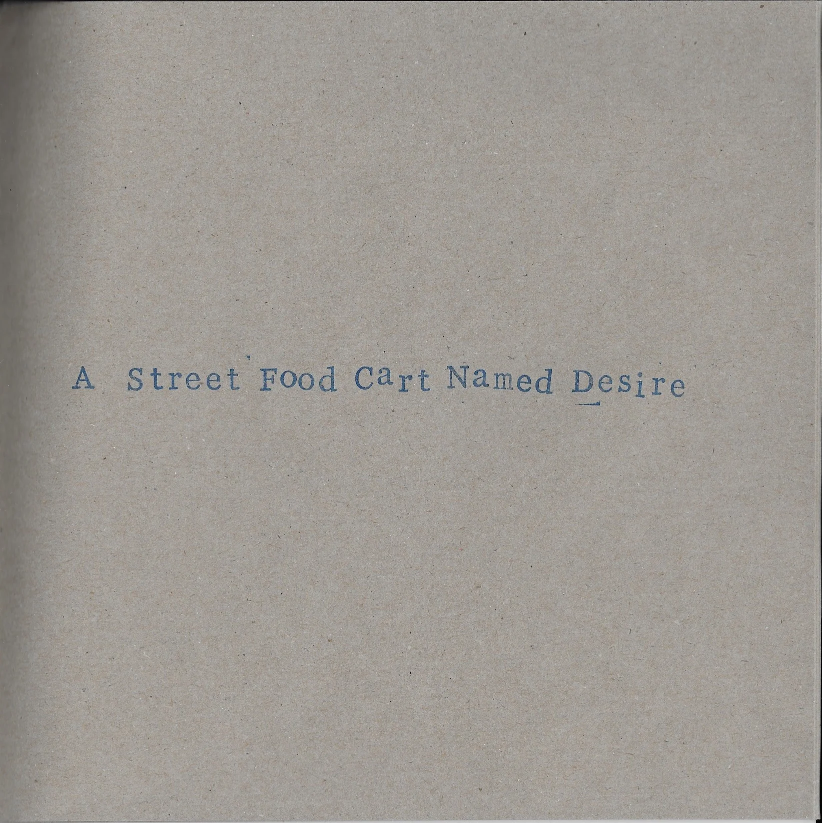 A Street Food Cart Named Desire