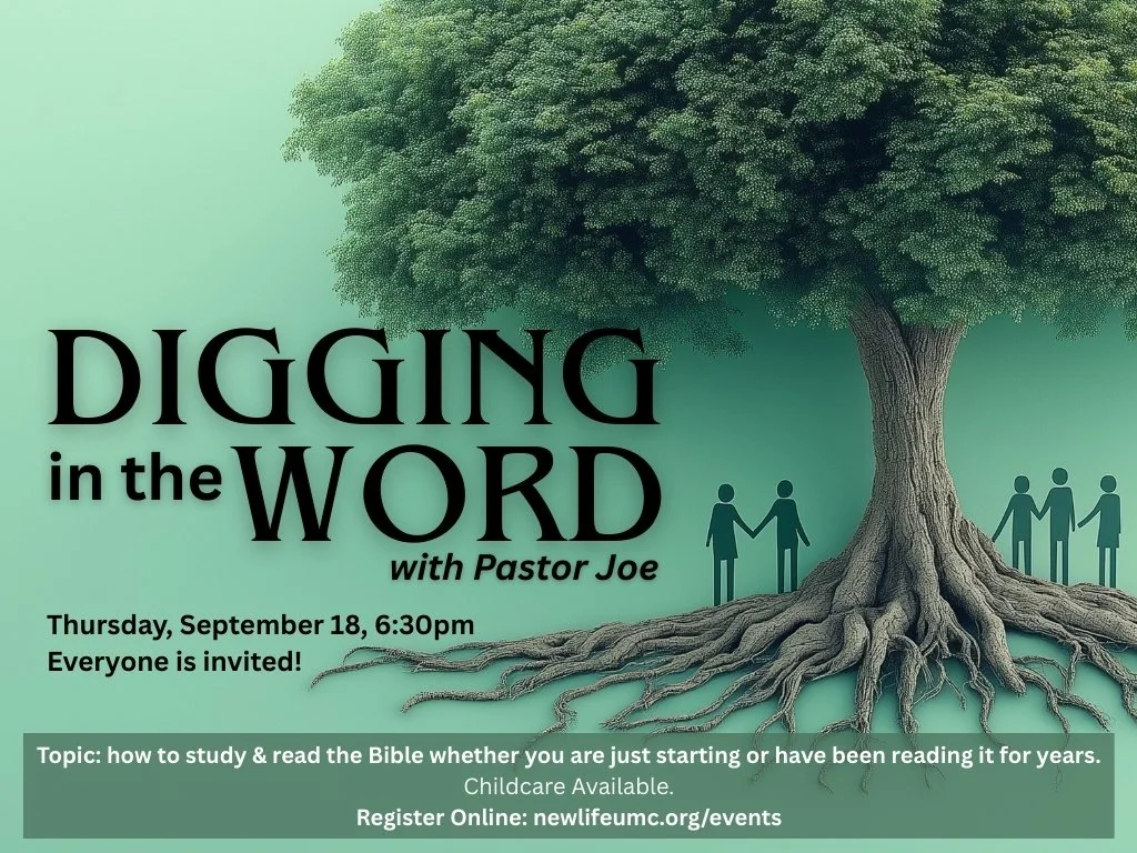 Digging in the Word with Pastor Joe