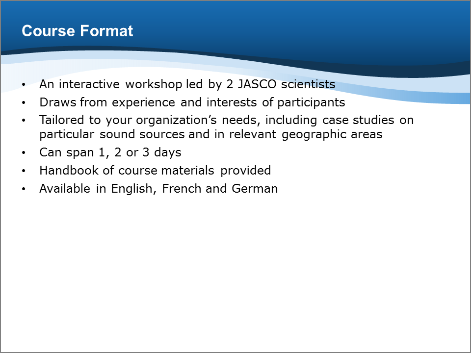 Bioacoustics Training Course: Format