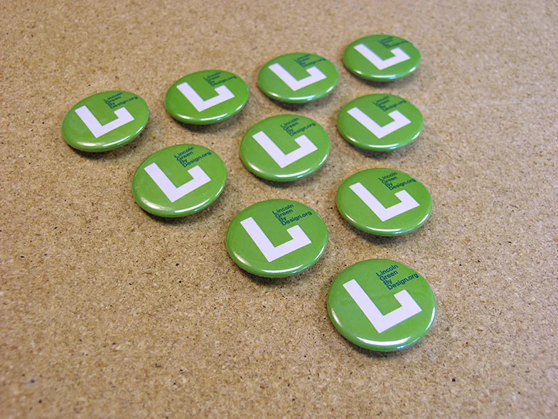1.5-inch buttons. Strength in numbers.