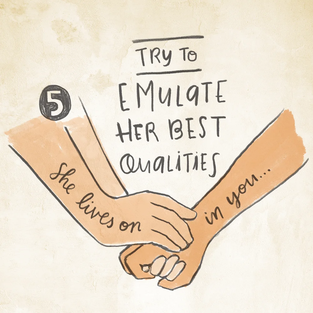 LosingMom_HowTo_5Emulate.jpg