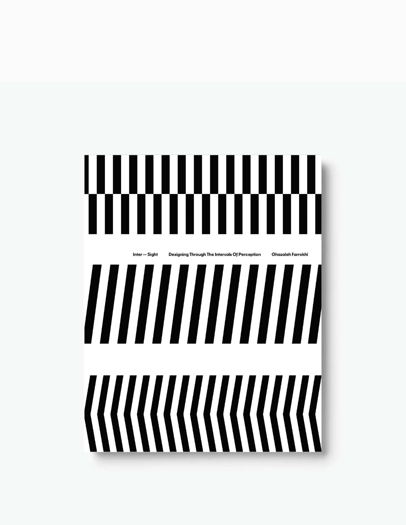 Ghazaleh Farrokhi — InterSight: Designing Through the Intervals of Perception