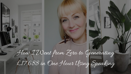 Blog-How I Went from Zero to Generating £17,688 in One Hour Using Speaking.png