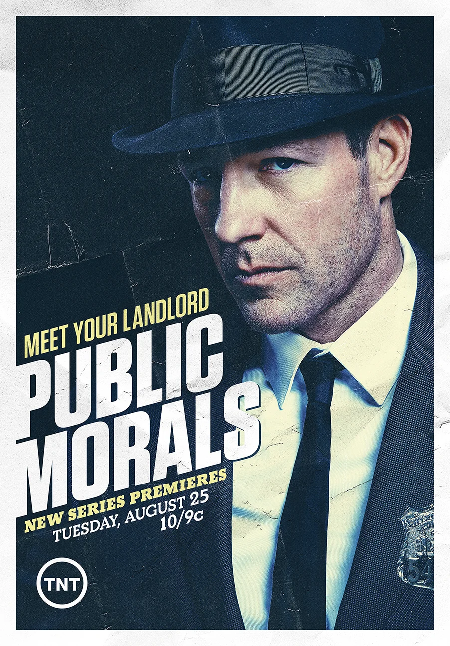   TNT- Edward Burns in Public Morals - New York City  