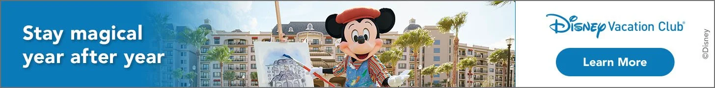 Disney Vacation Club banner featuring Mickey Mouse painting, resort buildings, and “Stay magical year after year” with a Learn More button