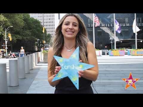 Stars of Hope Who did you create hope for?