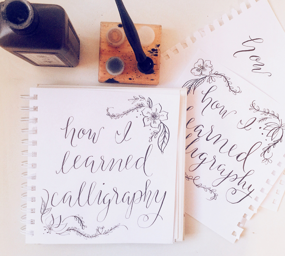 Learning Calligraphy — Becca Story Smith