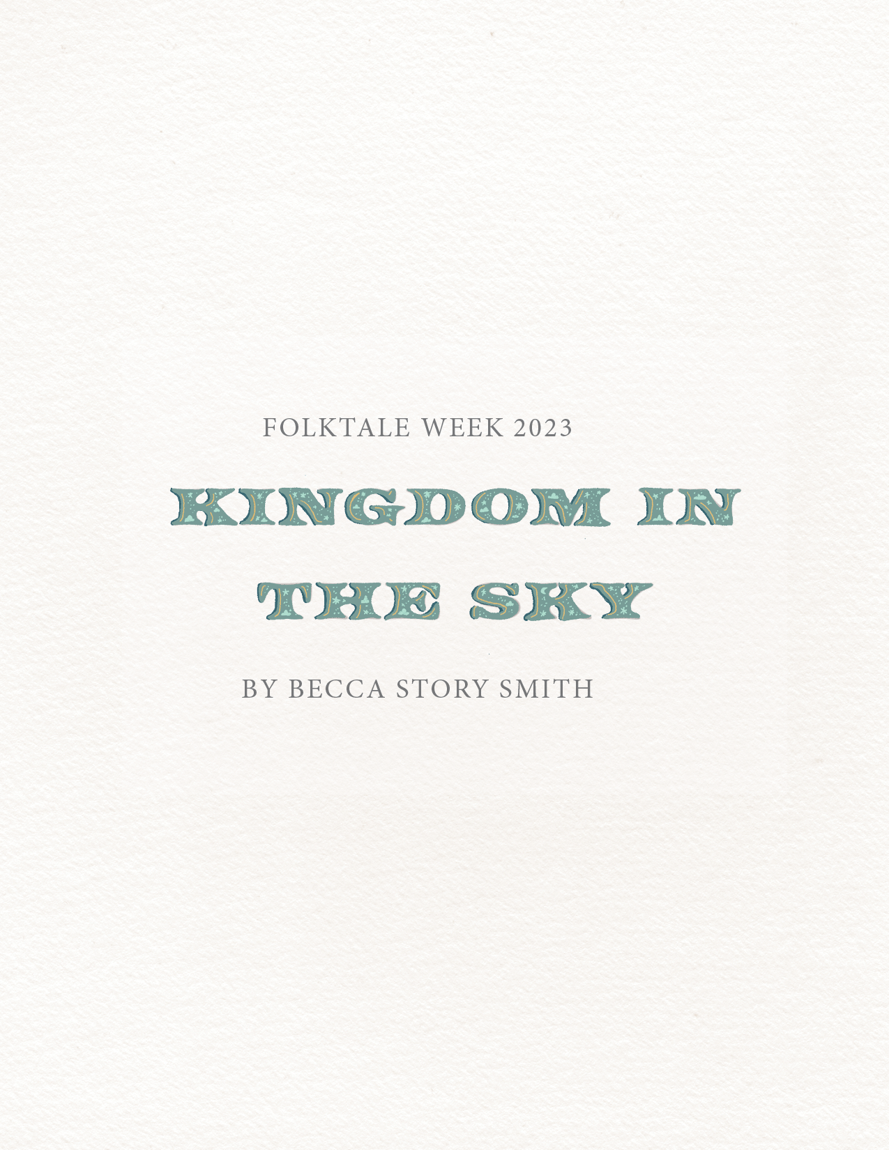 FolktaleWeek23_SkyKingdom_Script.png