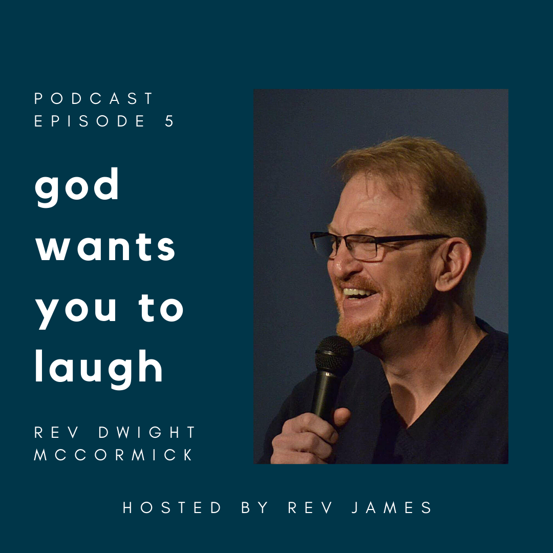 Episode 5 - Rev. Dwight McCormick episode artwork