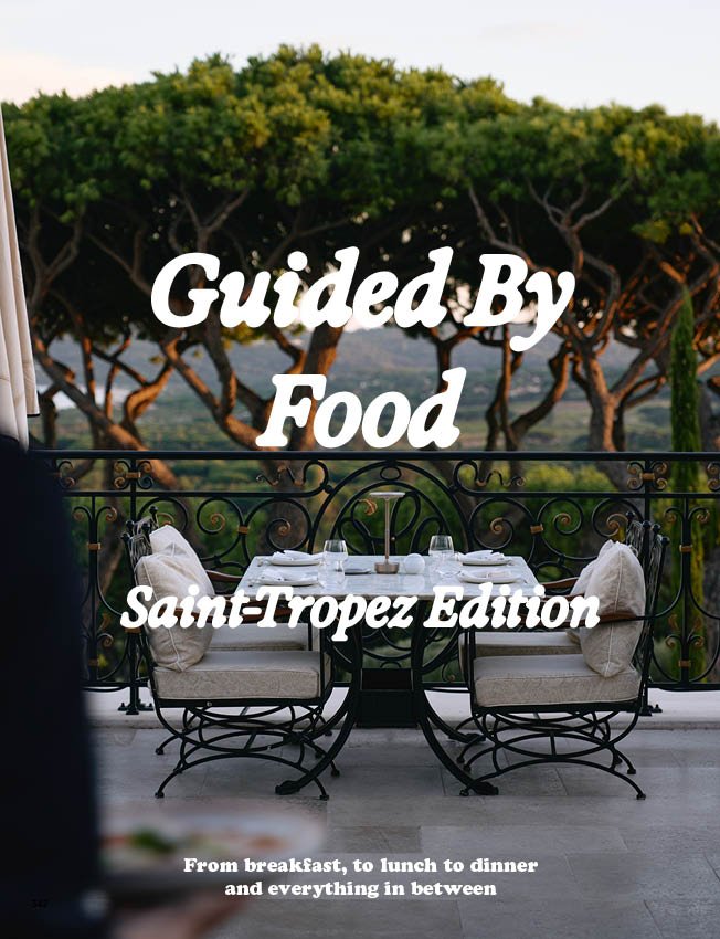 Guided By Food - Saint -Tropez