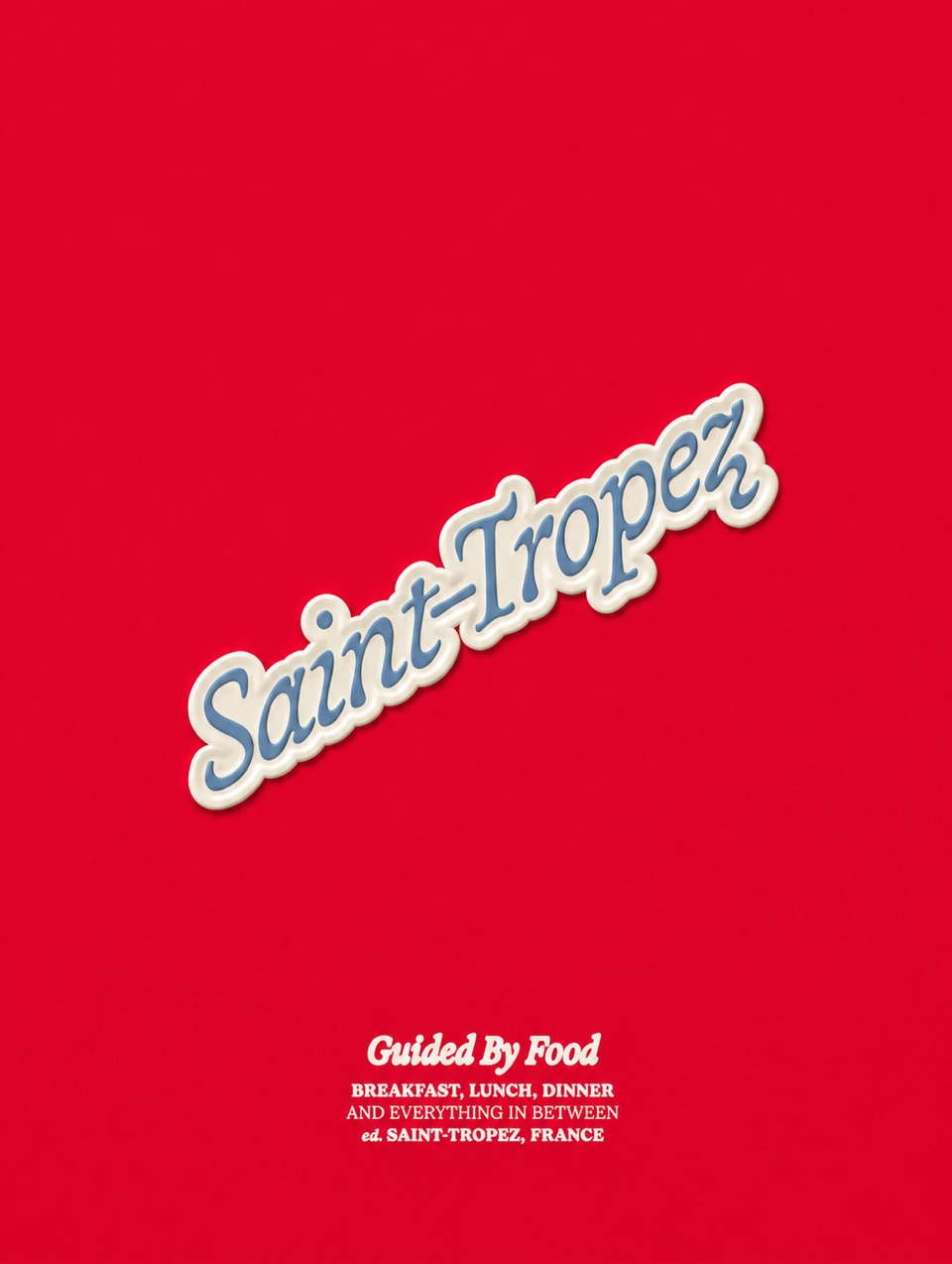 Guided By Food - Saint -Tropez
