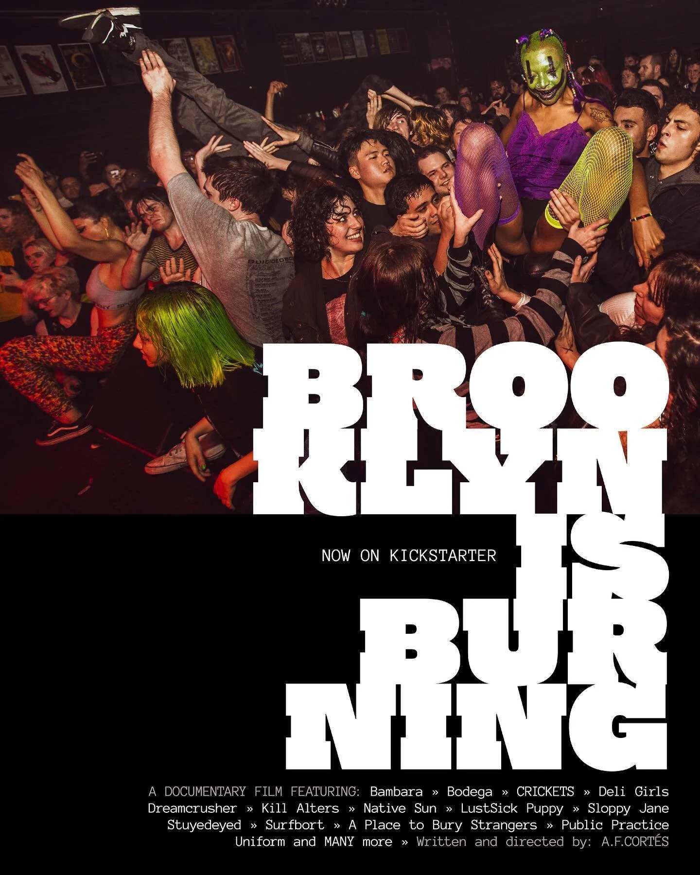New poster for Brooklyn is Burning featuring @lustsickpuppy at Saint Vitus early this year. If you can, please support our film! I want to thank everybody that has contributed to the campaign, thanks for all the shares and buzz created around the pro