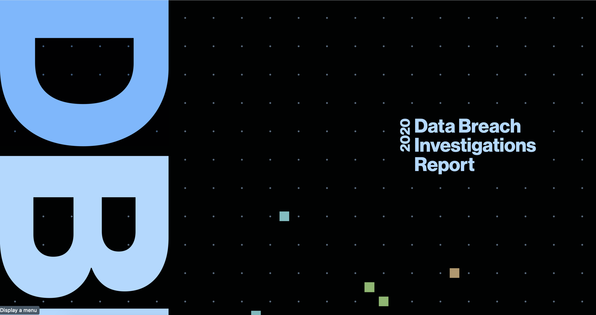 Verizon's 2020 Data Breach Investigations Report (DBIR)