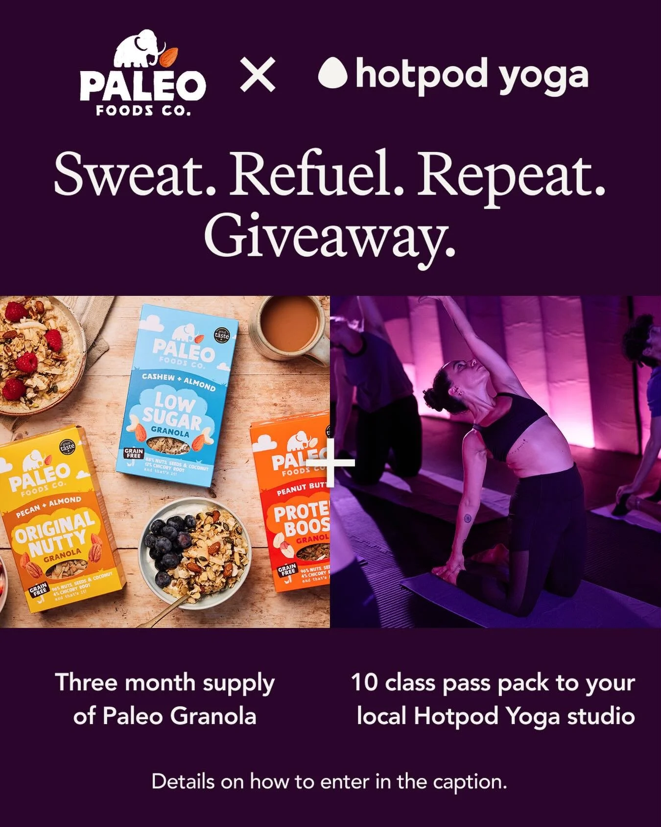 WIN Paleo Granola Bundle x Hot Pod Yoga Class Pass worth over &pound;200 🎉

We&rsquo;ve teamed up with Hotpod Yoga to celebrate the nourishing ritual of strong yoga followed by a simple breakfast.

One lucky winner will receive:

🥣 3 months&rsquo; 