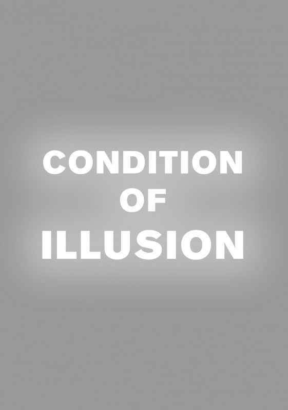 peter-gidal-condition-of-illusion.jpg