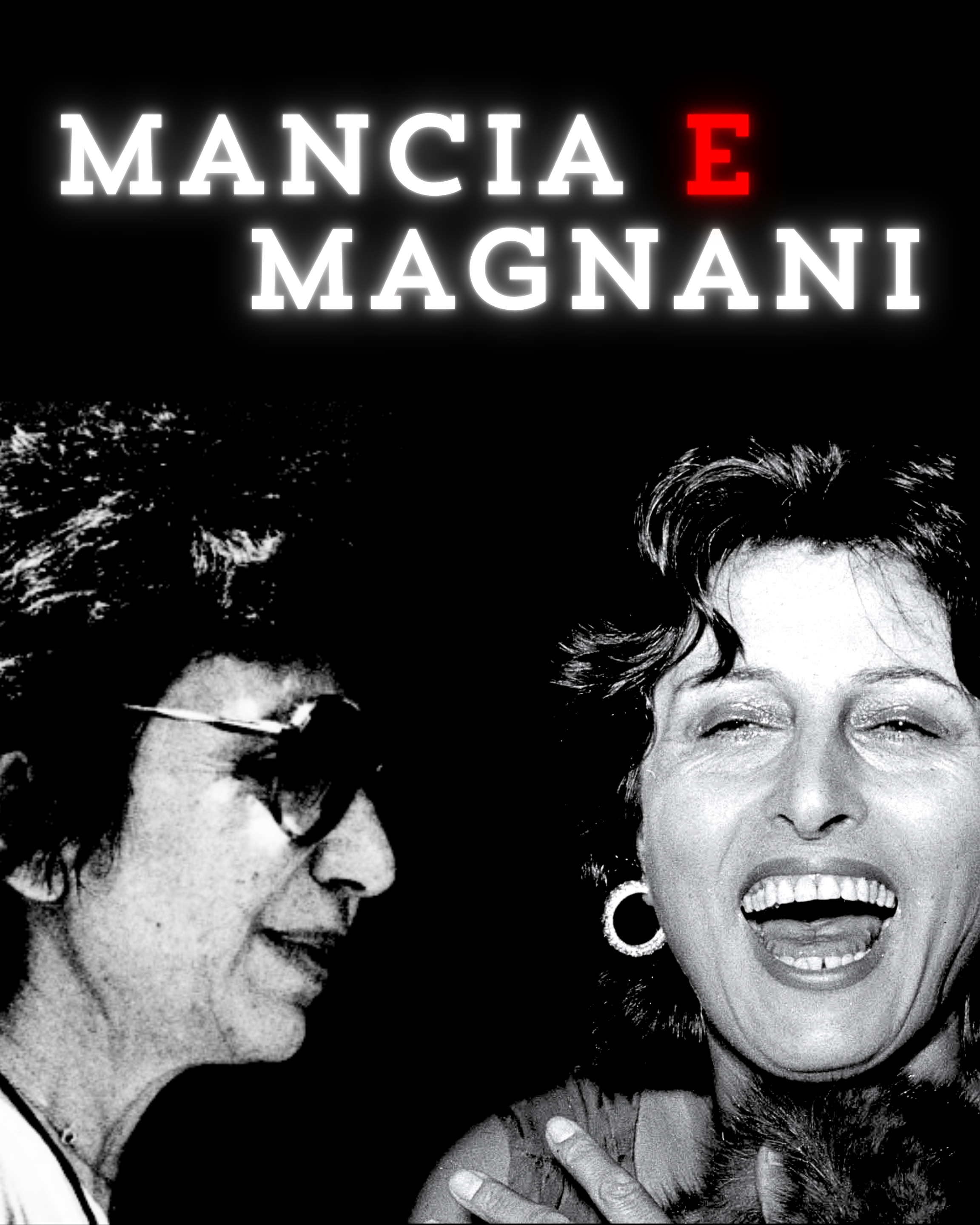 Now Playing in the Adrienne Mancia Streaming Room: MANCIA E MAGNANI