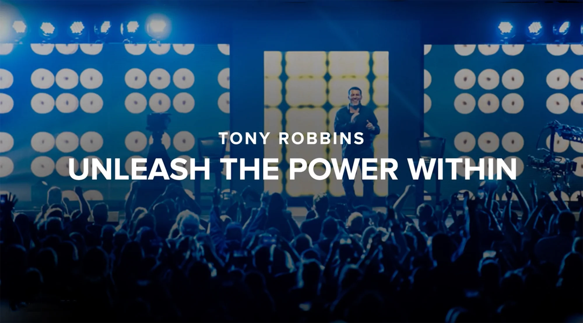 Tony Robbins / Ad Campaign / Unleash the Power Within