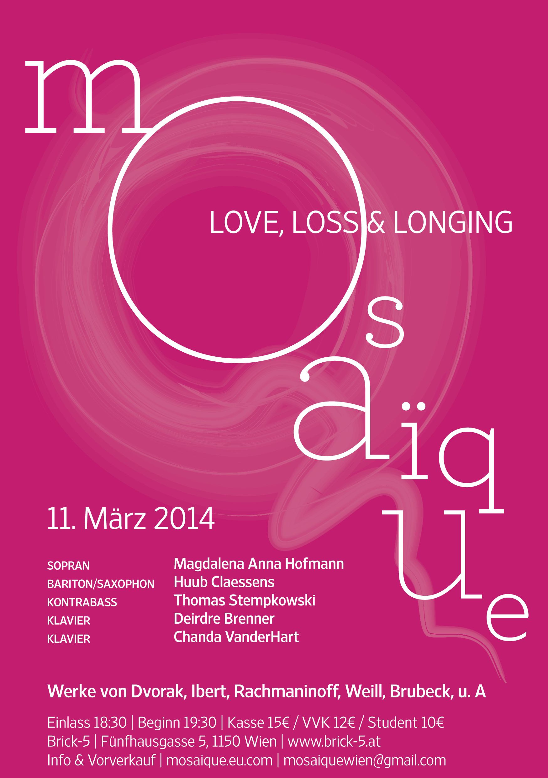 Mosaïque Love, Loss & Longing, 11 March 2014