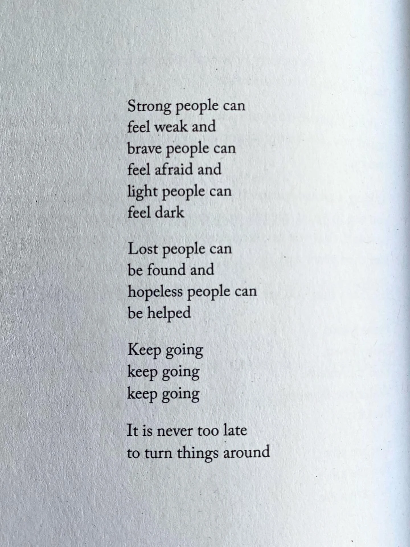 It is never too late to turn things around. 🤍

Poetry Book: Evergreen

I am proud of you and hope that you are proud of yourself, too. You have been through so much and still choose to keep trying, to keep loving, to keep growing. 

Sending loads of