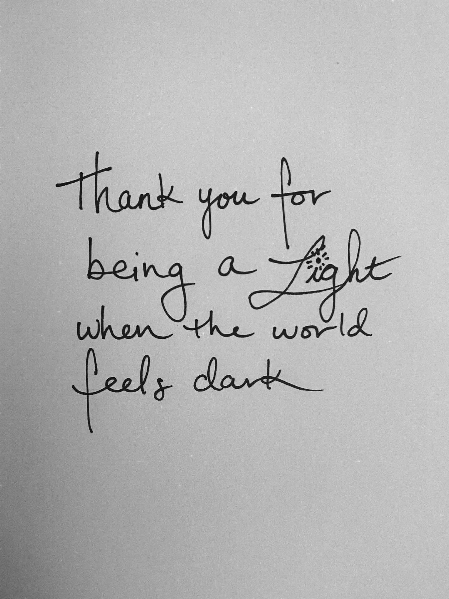 There is a lot that I don&rsquo;t know&mdash;but I do know that it&rsquo;s crazy out there, and I do know that despite it all, you find a way to continue shining. You walk around emitting this higher frequency. You bring a light into every room you e