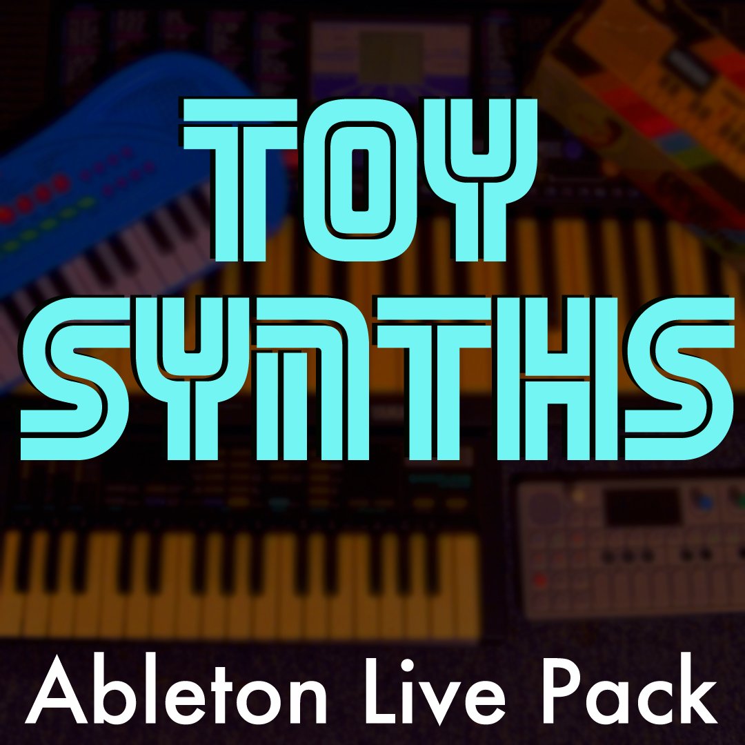 Toy Synths Ableton Live Pack