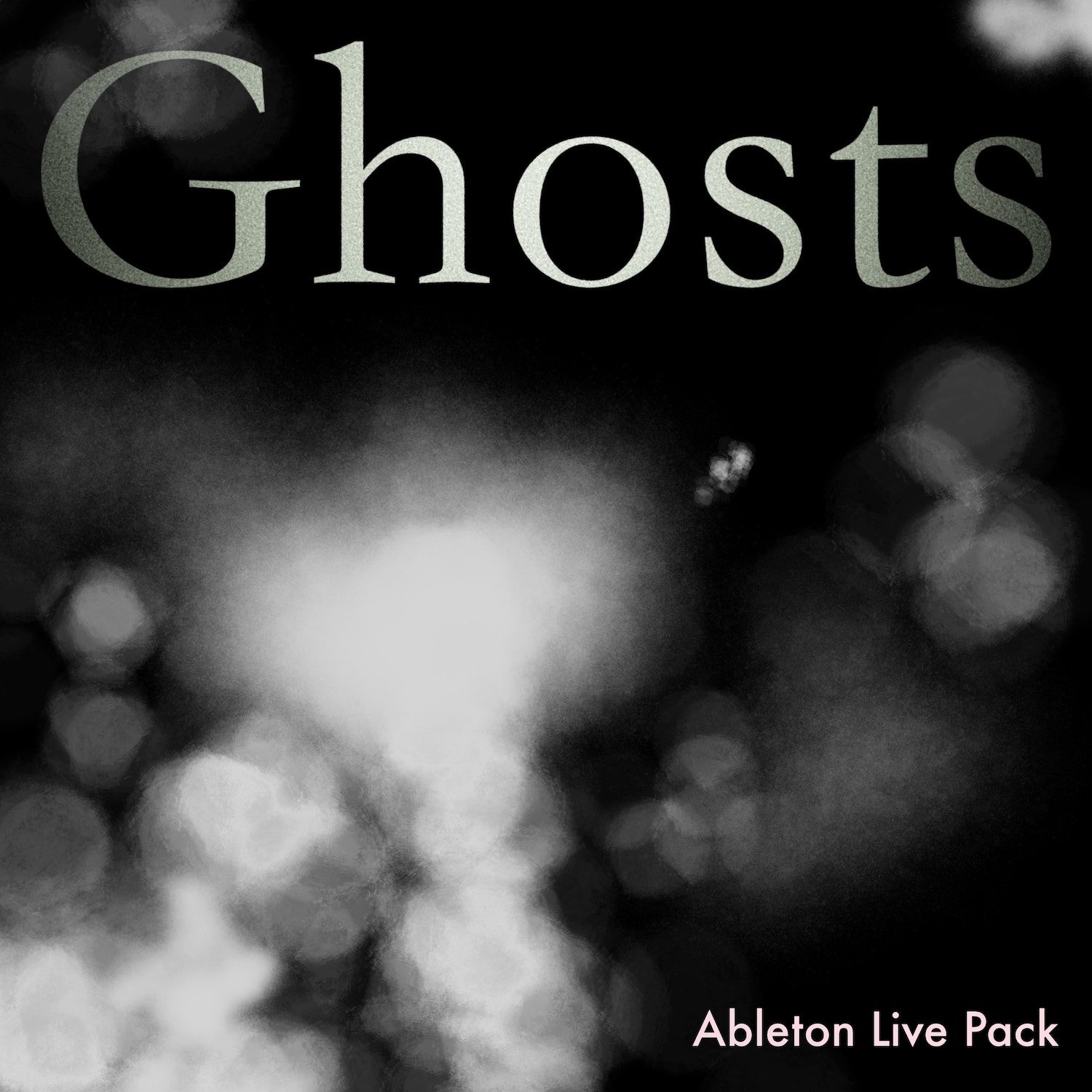 Ghosts Ableton Live Pack