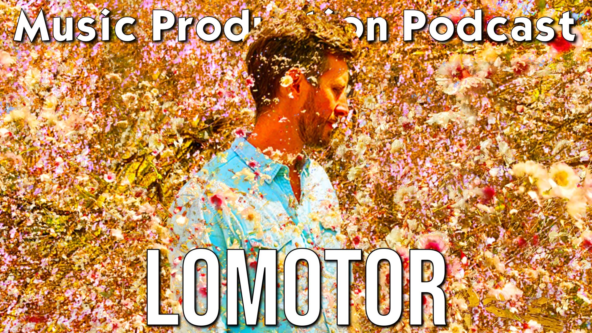 Turning Nature into Music with Lomotor: Music Production Podcast #426