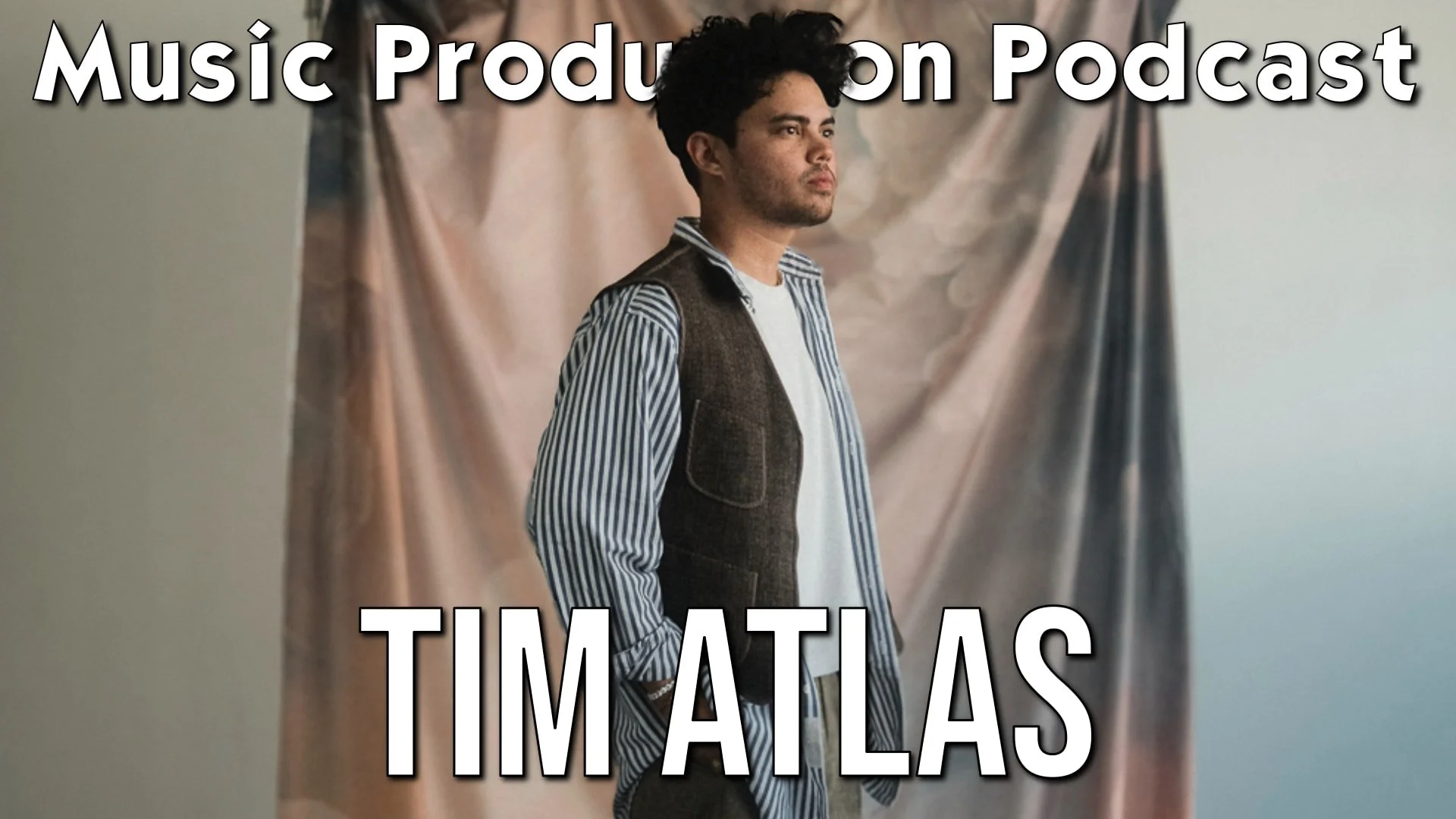 Grammy-winning Songwriter Tim Atlas on Serving the Song - Music Production Podcast #429