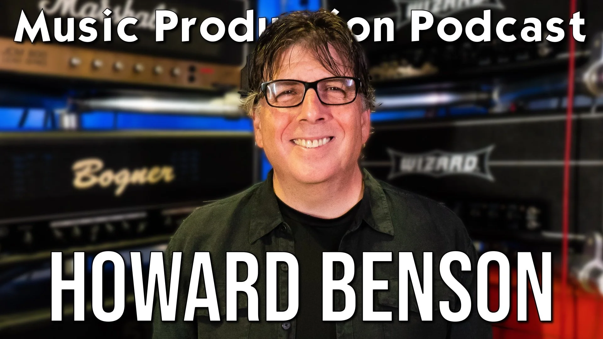 Song and Vocal First with Howard Benson - Music Production Podcast #432