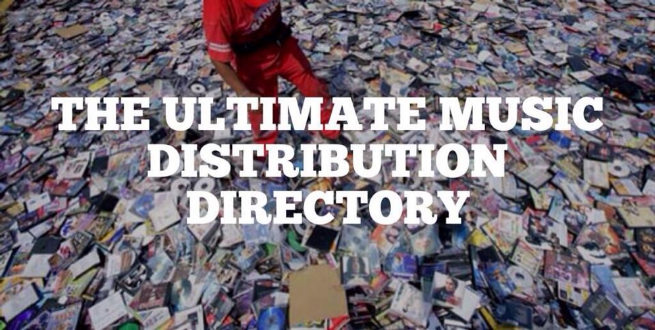 The Ultimate Music Distribution Directory