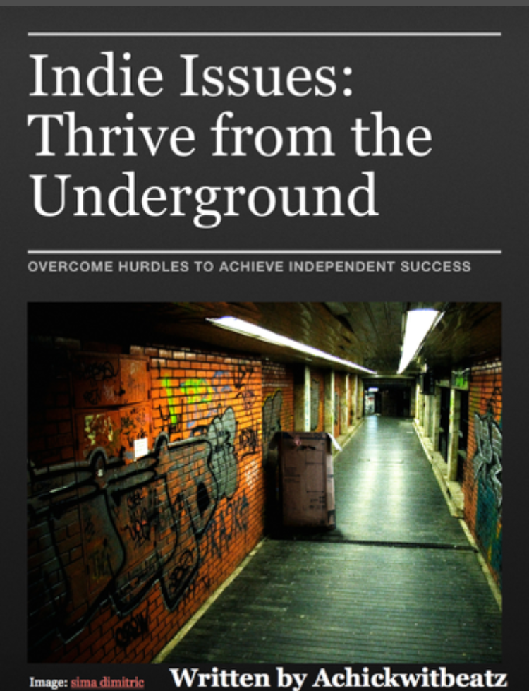 Indie Issues: Thrive from the Underground (Free iBooks Version)