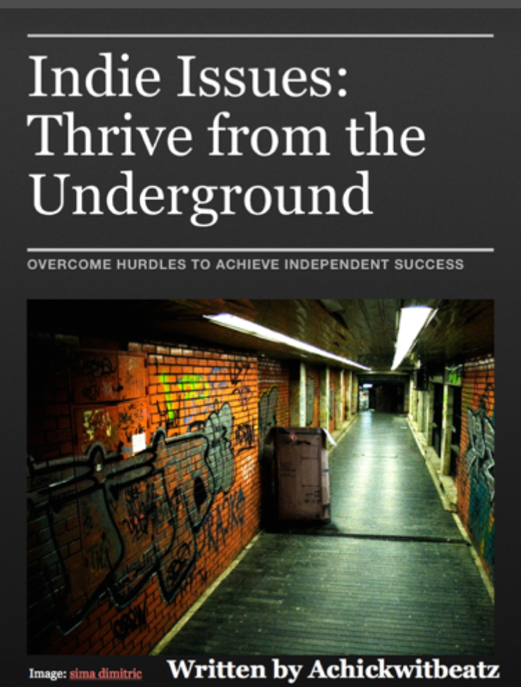 Indie Issues: Thrive From the Underground (Free eBook)