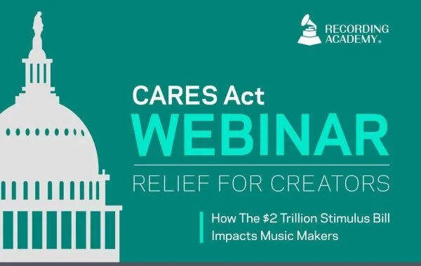 Webinar: How the $2 Trillion Stimulus Bill Impacts Music Makers | MusiCares | Recording Academy