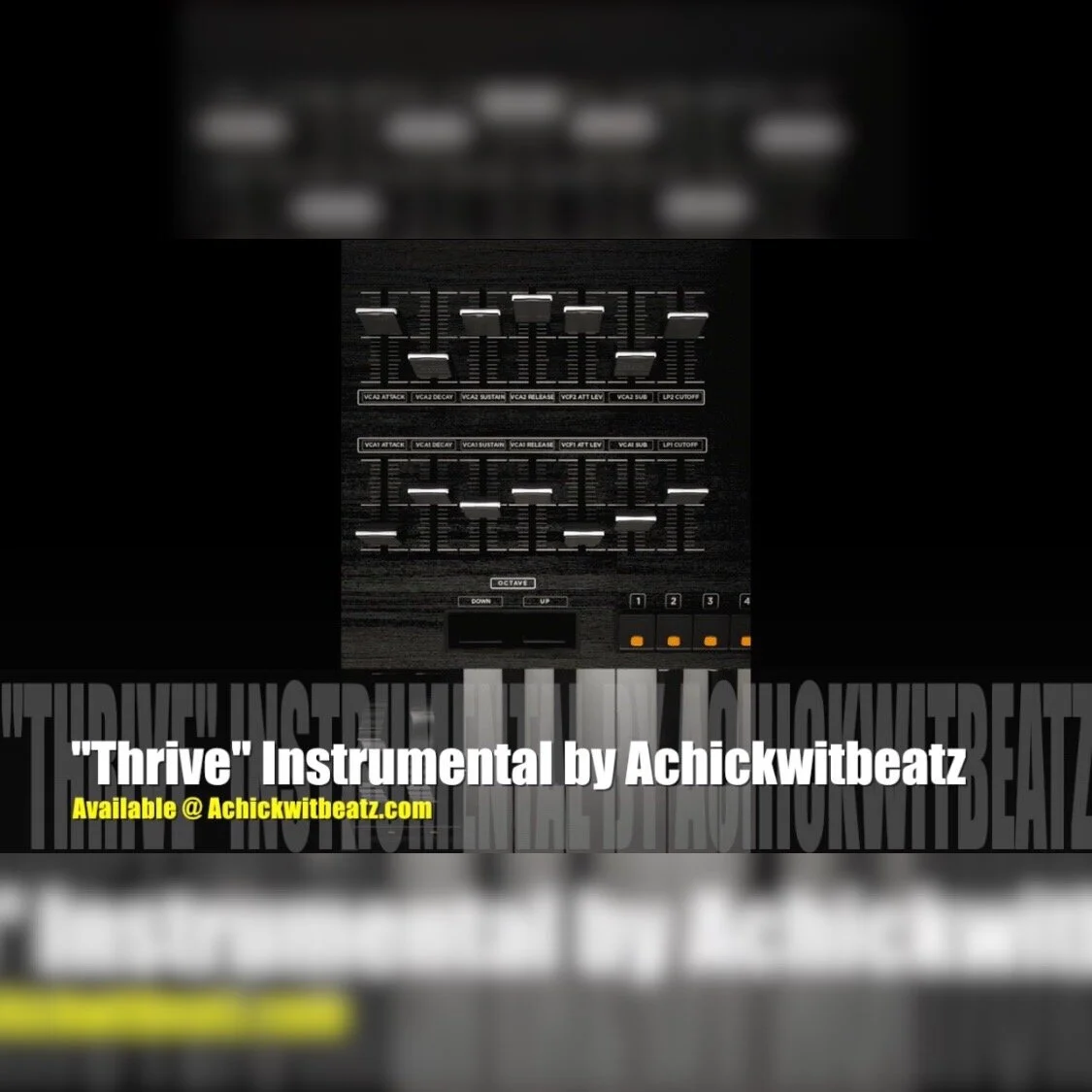 "Thrive" Instrumental by Achickwitbeatz