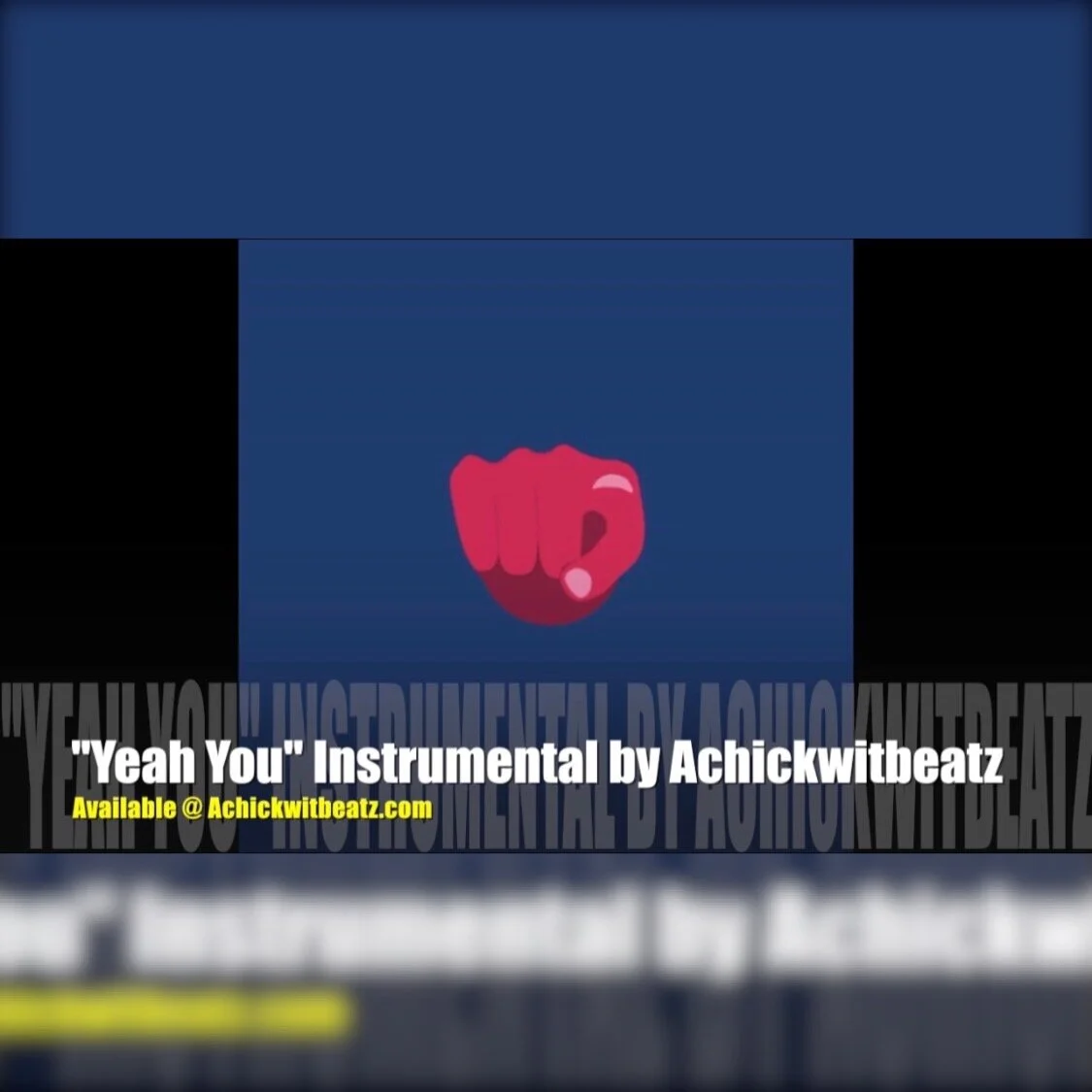 "Yeah You" Instrumental by Achickwitbeatz
