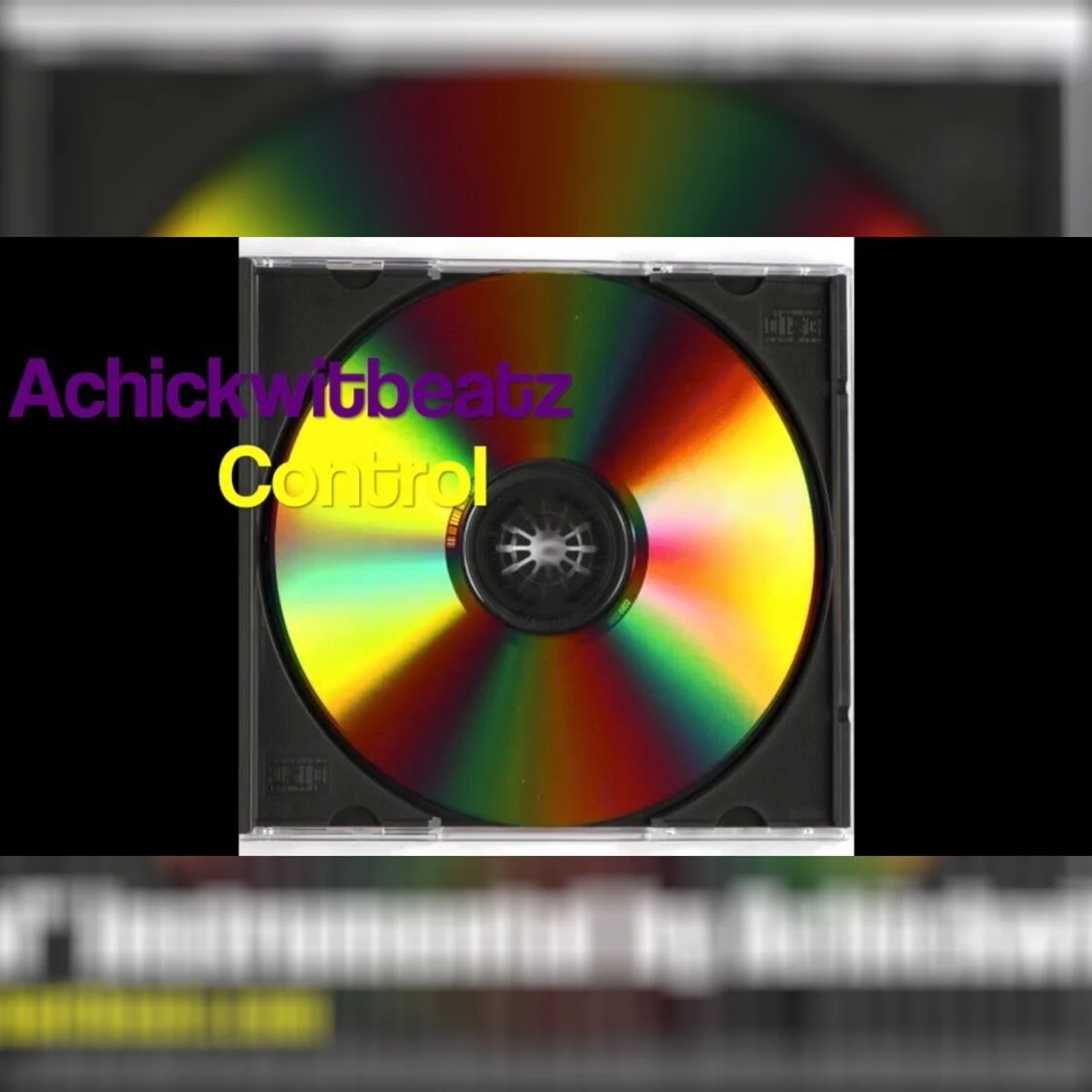 "Control" Instrumental by Achickwitbeatz