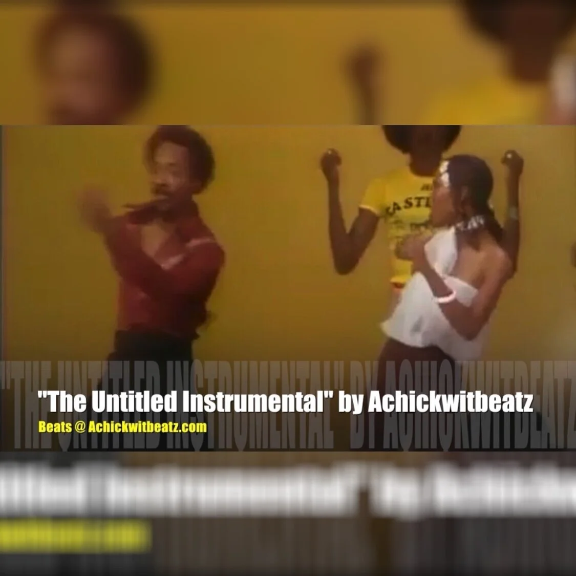 "The Untitled Instrumental" by Achickwitbeatz 