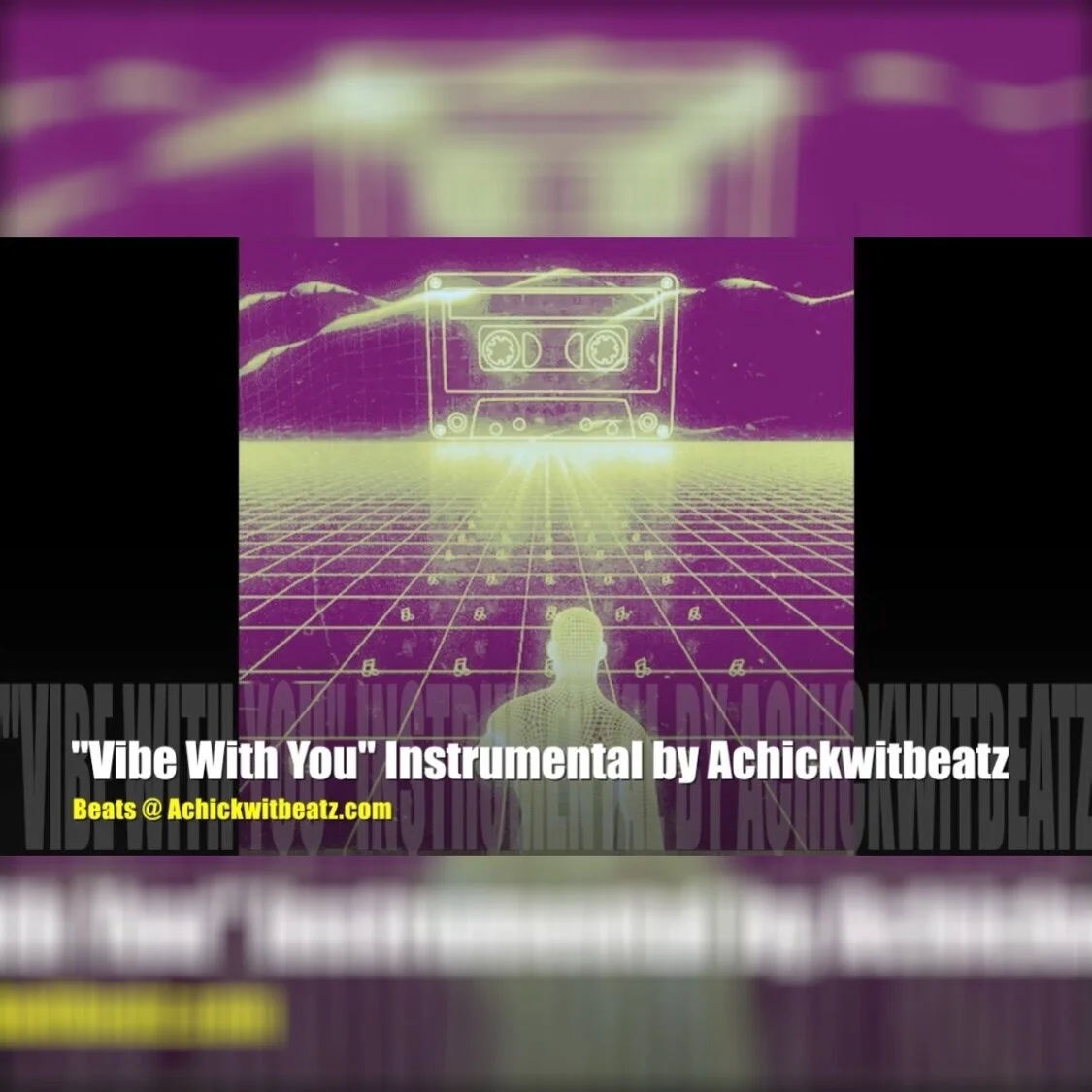 "Vibe With You" Instrumental by Achickwitbeatz 