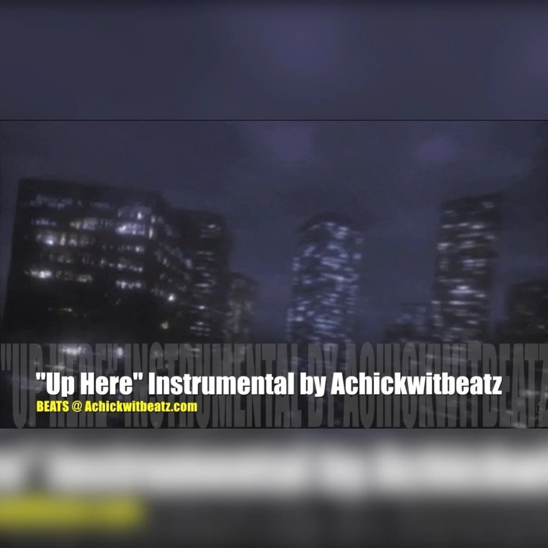 "Up Here" Instrumental by Achickwitbeatz