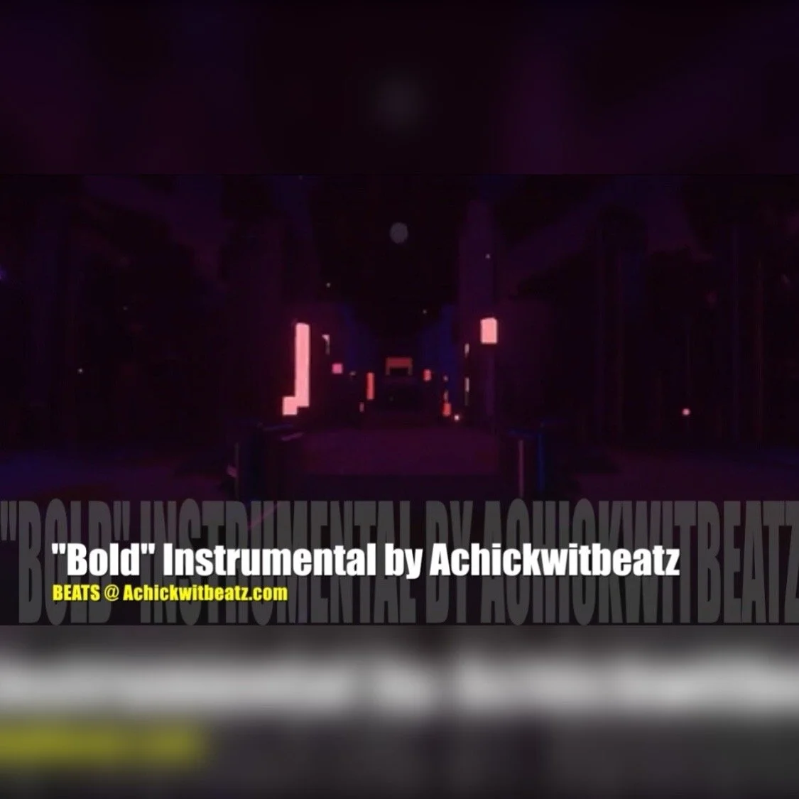 "Bold" Instrumental by Achickwitbeatz