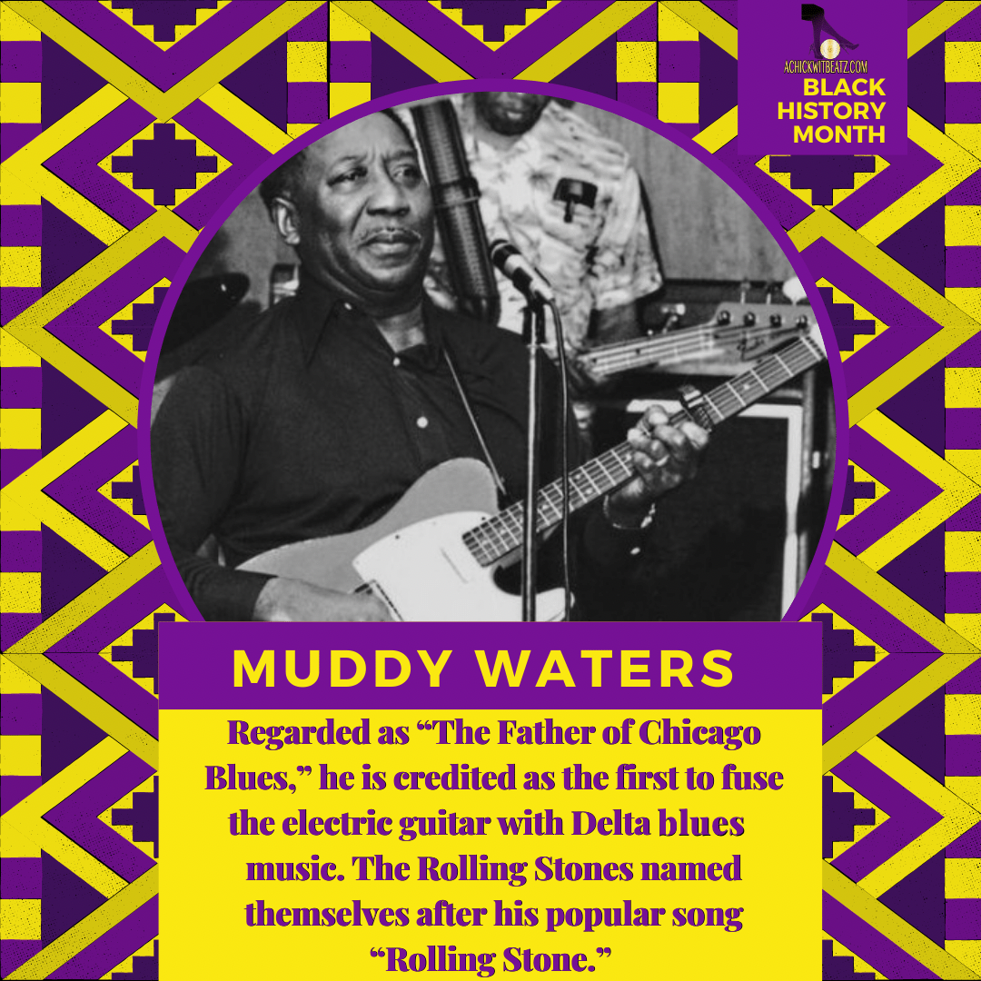 Black History Month: Muddy Waters