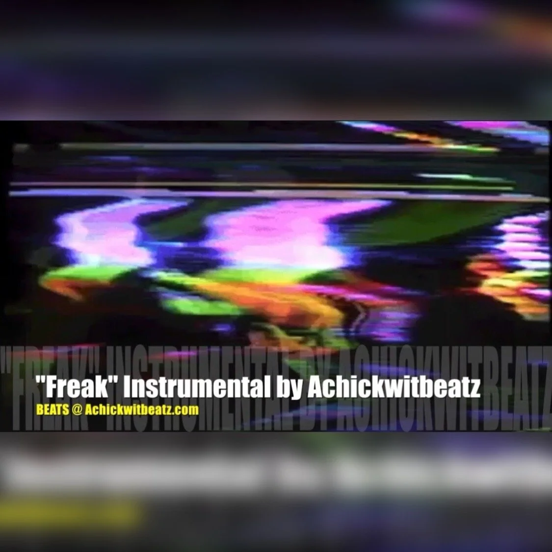 "Freak" Instrumental by Achickwitbeatz
