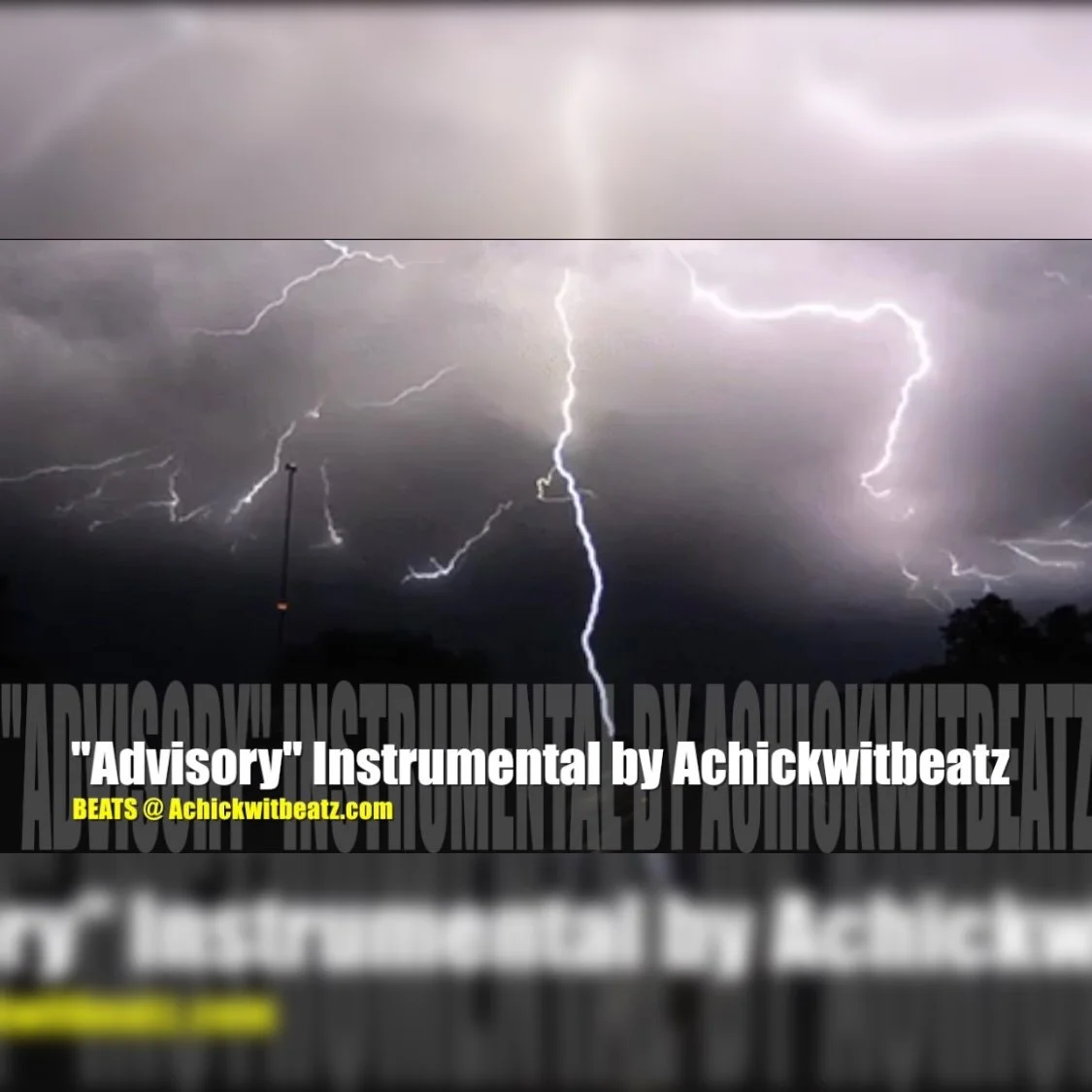 "Advisory" Instrumental by Achickwitbeatz