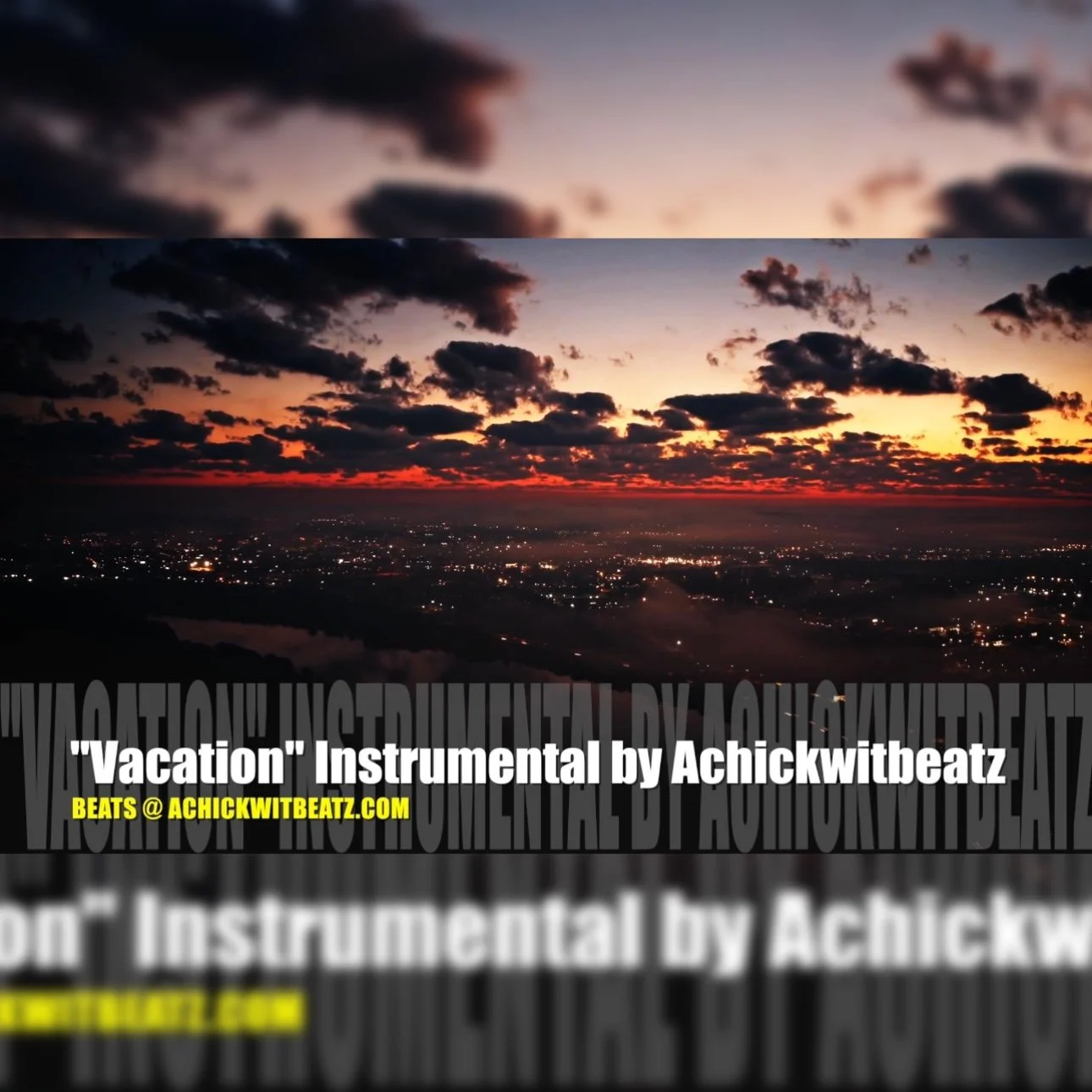 "Vacation" Instrumental by Achickwitbeatz