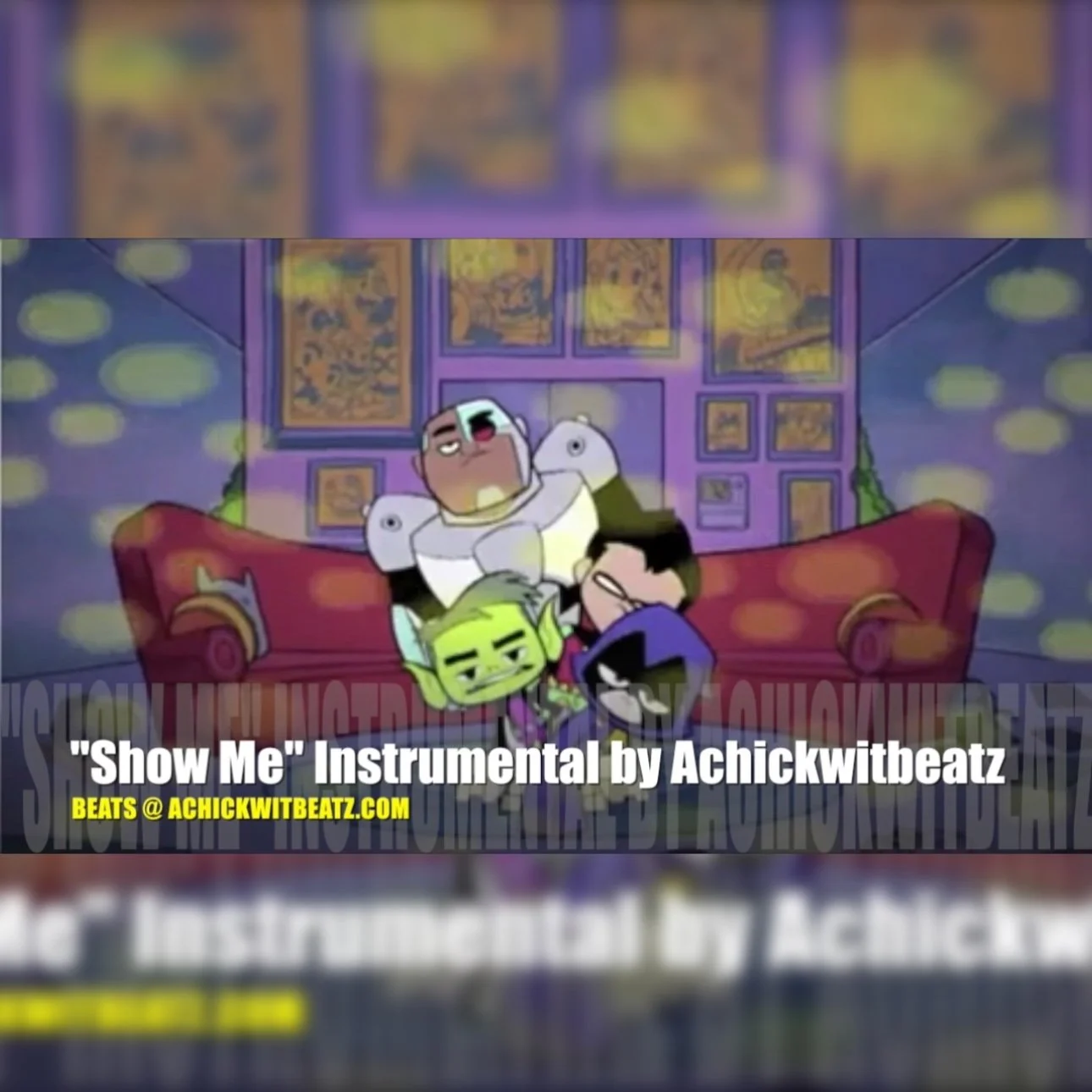 "Show Me" Instrumental by Achickwitbeatz