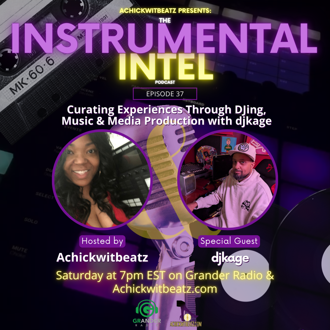 Instrumental Intel - EP 37 Curating Experiences Through DJing, Music &amp; Media Production with djkage (1-11-25)