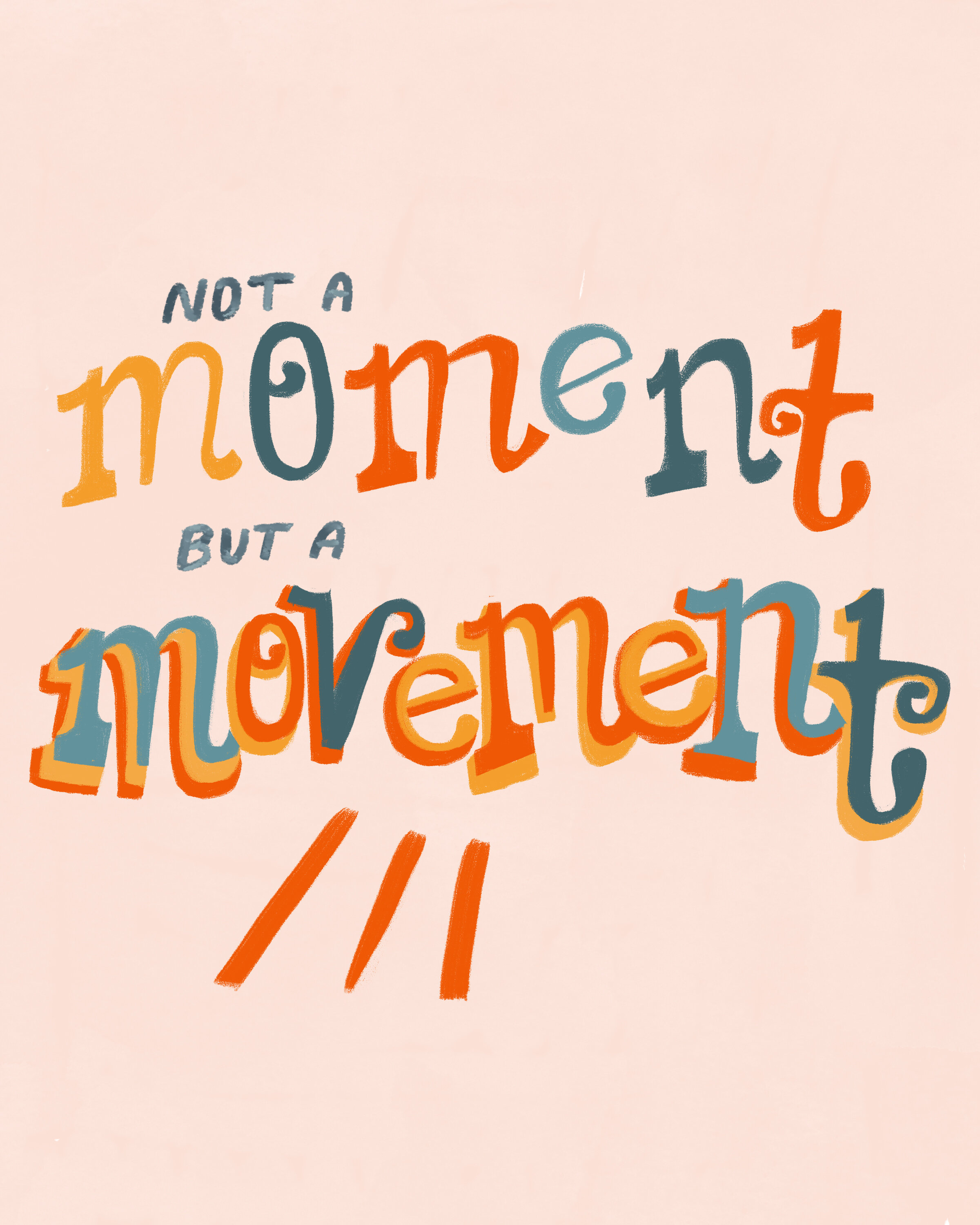 Movement Not Moment.jpg