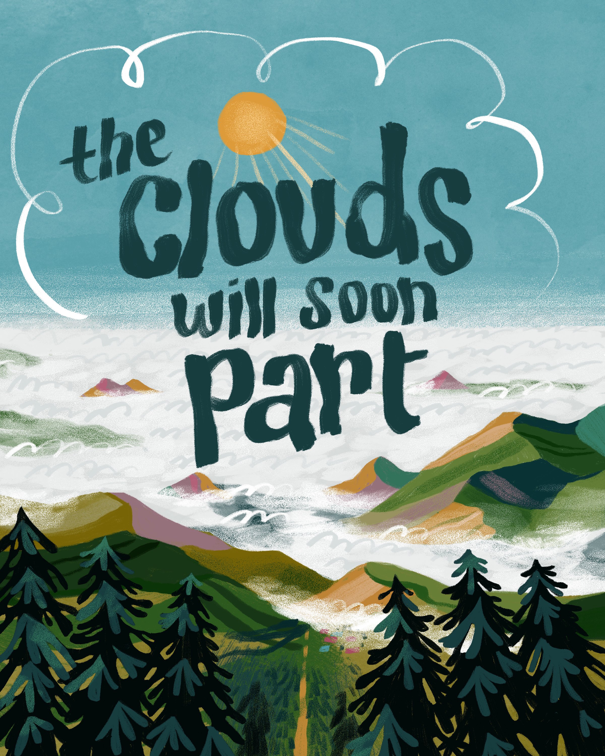 The Clouds Will Soon Part.jpg