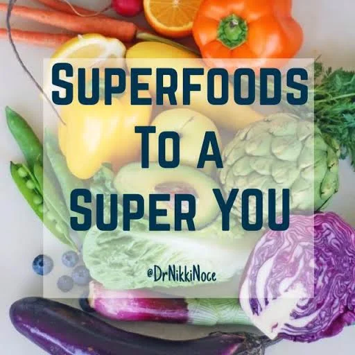 Superfoods to a Super YOU!